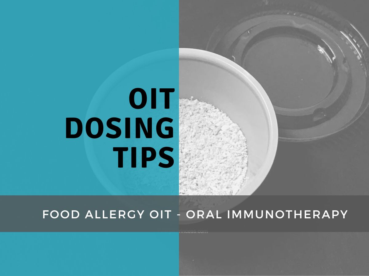 FOOD ALLERGY OIT TIPS AND TRICKS